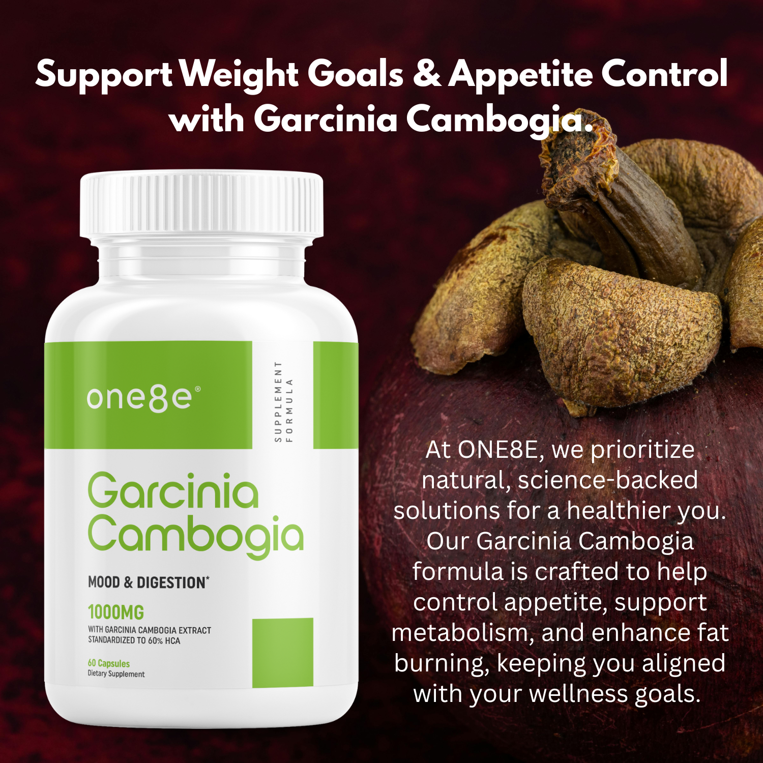 Garcinia Cambogia - Mood and Digestion